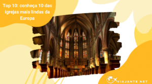 Top 10: conheça 10 das igrejas mais lindas da Europa