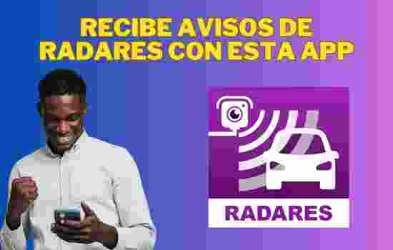 Recibir avisos de radares con esta app