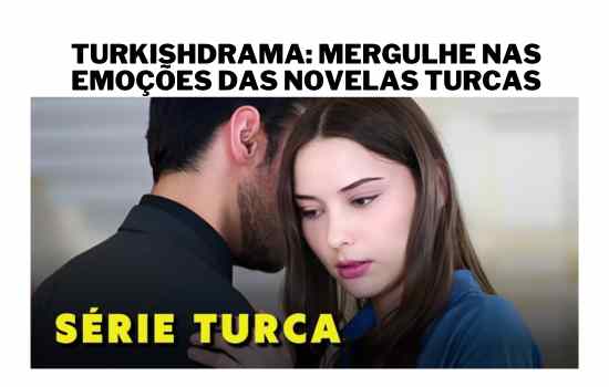 Mundo de las Novelas Turcas gratis en 2024