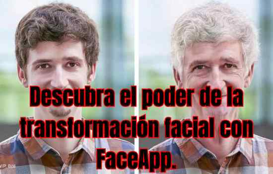 Descubra el poder de la transformación facial con FaceApp.